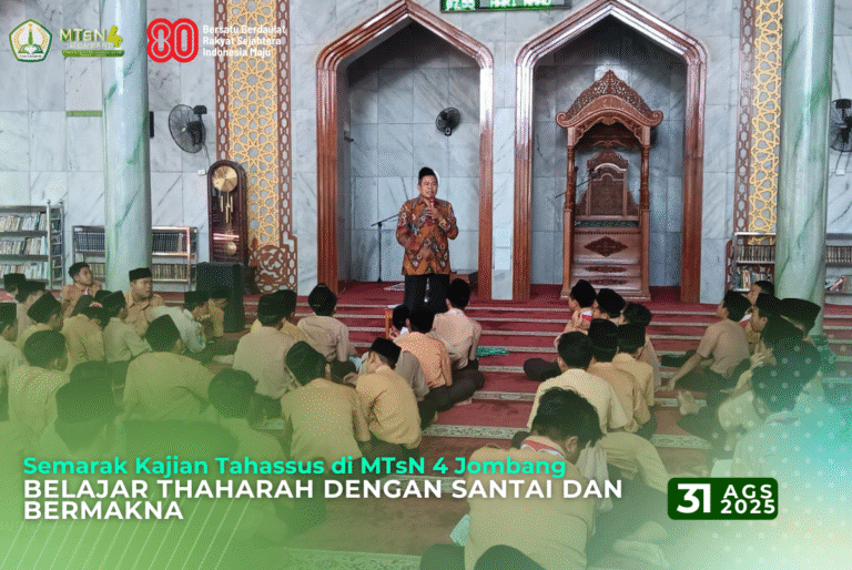 Semarak Kajian Tahassus di MTsN 4 Jombang: Belajar Thaharah dengan Santai dan Bermakna 5 Belajar Thaharah dengan Santai dan Bermakna