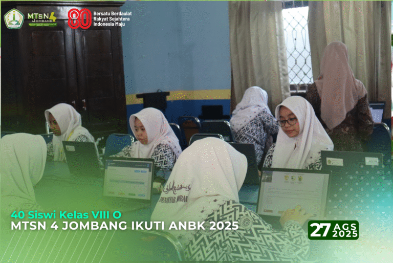 40 Siswi Kelas VIII O MTsN 4 Jombang Ikuti ANBK 2025 4 MTsN 4 Jombang Ikuti ANBK 2025