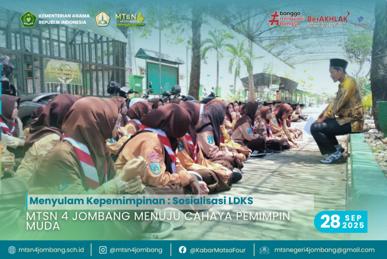 Menyulam Kepemimpinan: Sosialisasi LDKS MTsN 4 Jombang Menuju Cahaya Pemimpin Muda 5 MTsN 4 Jombang Menuju Cahaya Pemimpin Muda