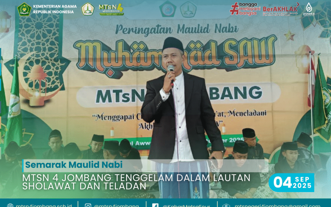 Semarak Maulid Nabi, MTsN 4 Jombang Tenggelam dalam Lautan Sholawat dan Teladan