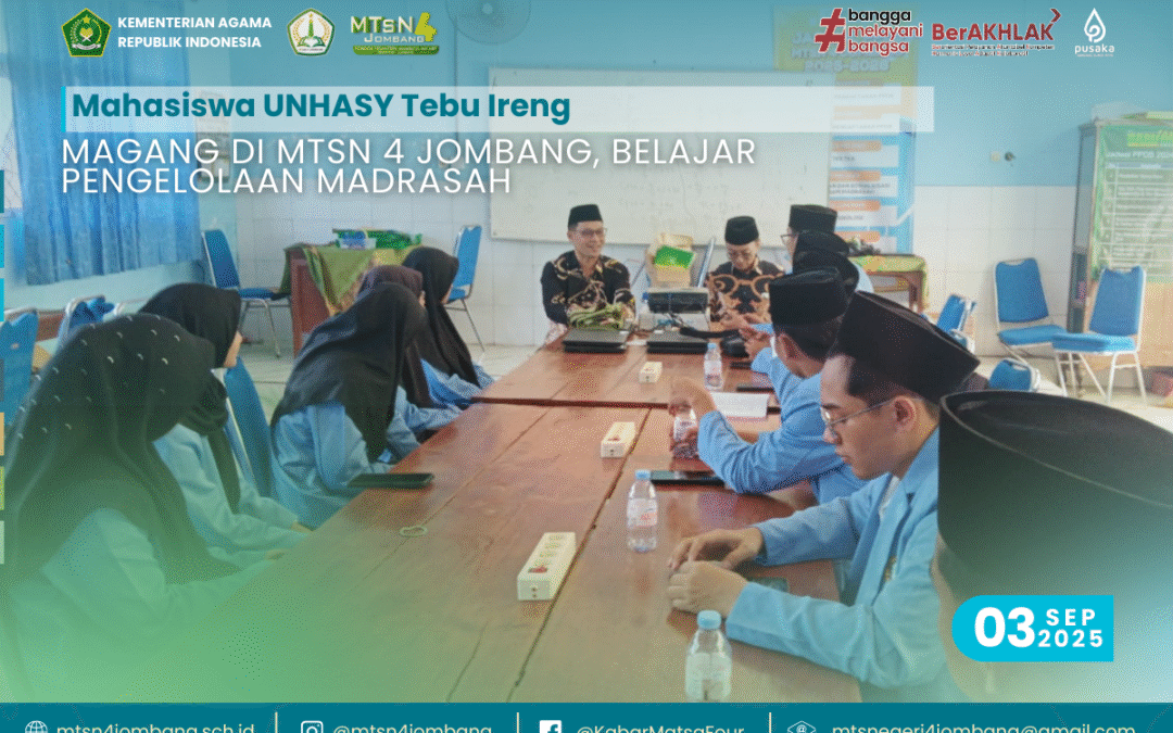Mahasiswa UNHASY Tebu Ireng Magang di MTsN 4 Jombang, Belajar Pengelolaan Madrasah