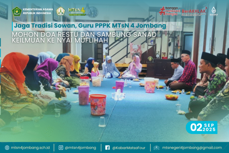 Jaga Tradisi Sowan, Guru PPPK MTsN 4 Jombang Mohon Doa Restu dan Sambung Sanad Keilmuan ke Nyai Muflihah 7 Mohon Doa Restu dan Sambung Sanad Keilmuan ke Nyai Muflihah