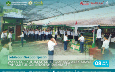 Lebih dari Sekadar Ijazah, Waka Kurikulum MTsN 4 Jombang Ajak Siswa Pahami Fungsi Sekolah dalam “3T”