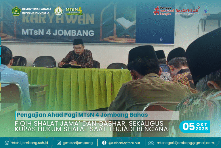 Pengajian Ahad Pagi MTsN 4 Jombang Bahas Fiqih Shalat Jama’ dan Qashar, Sekaligus Kupas Hukum Shalat Saat Terjadi Bencana 2 Fiqih Shalat Jama dan Qashar, Sekaligus Kupas Hukum Shalat Saat Terjadi Bencana