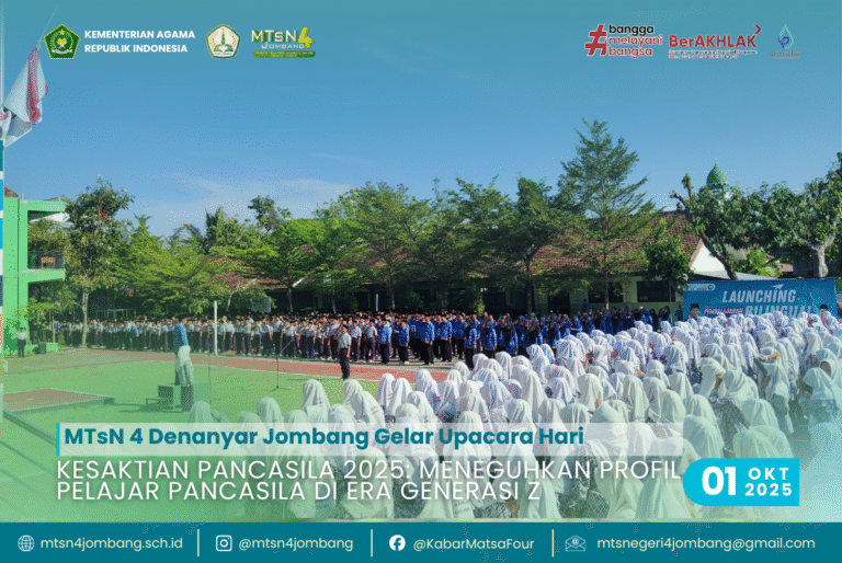 MTsN 4 Denanyar Jombang Gelar Upacara Hari Kesaktian Pancasila 2025: Meneguhkan Profil Pelajar Pancasila di Era Generasi Z 4 Kesaktian Pancasila 2025 Meneguhkan Profil Pelajar Pancasila di Era Generasi Z
