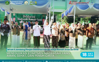 MTsN 4 Jombang Pimpin Deklarasi Satuan Kerja Ramah Anak se-KKM: Meneguhkan Komitmen Madrasah yang Aman, Sehat, dan Penuh Cinta