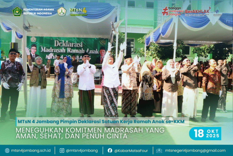 MTsN 4 Jombang Pimpin Deklarasi Satuan Kerja Ramah Anak se-KKM: Meneguhkan Komitmen Madrasah yang Aman, Sehat, dan Penuh Cinta 3 Meneguhkan Komitmen Madrasah yang Aman, Sehat, dan Penuh Cinta