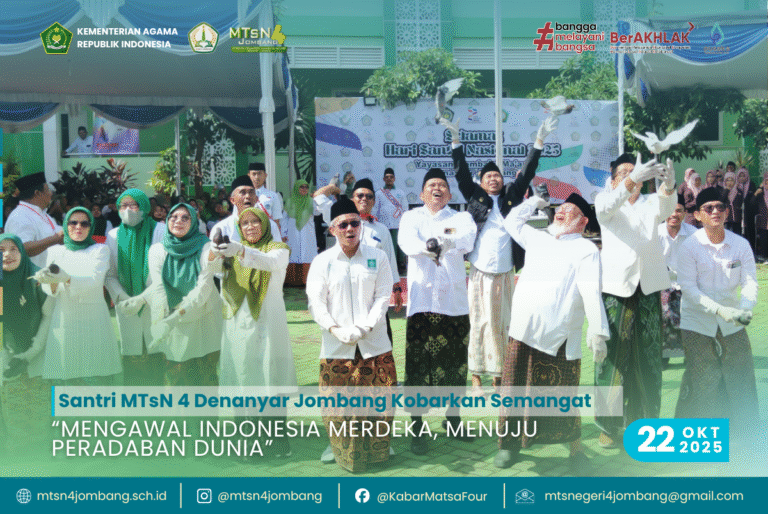 Santri MTsN 4 Denanyar Jombang Kobarkan Semangat “Mengawal Indonesia Merdeka, Menuju Peradaban Dunia” 5 Mengawal Indonesia Merdeka, Menuju Peradaban Dunia