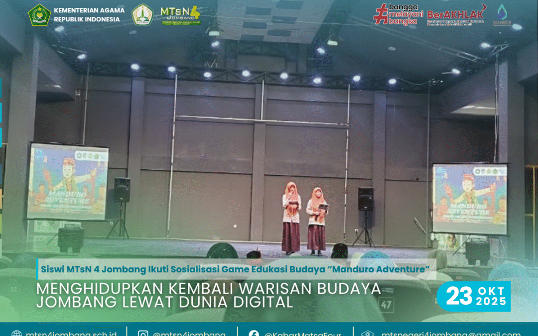 Siswi MTsN 4 Jombang Ikuti Sosialisasi Game Edukasi Budaya “Manduro Adventure” — Menghidupkan Kembali Warisan Budaya Jombang Lewat Dunia Digital