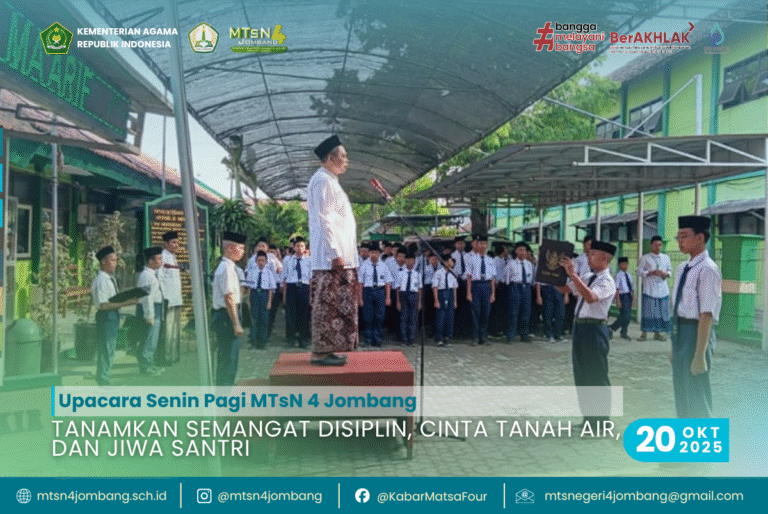 Upacara Senin Pagi MTsN 4 Jombang: Tanamkan Semangat Disiplin, Cinta Tanah Air, dan Jiwa Santri 9 Tanamkan Semangat Disiplin Cinta Tanah Air dan Jiwa Santri