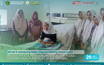 MTsN 4 Jombang Gelar Giat Sambang Siswa Sakit: Wujud Nyata Pendidikan Karakter Peduli Sesama dan Filantropi di Madrasah