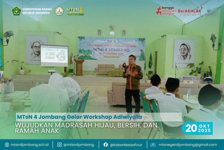 MTsN 4 Jombang Gelar Workshop Adiwiyata: Wujudkan Madrasah Hijau, Bersih, dan Ramah Anak 7 Wujudkan Madrasah Hijau, Bersih, dan Ramah Anak