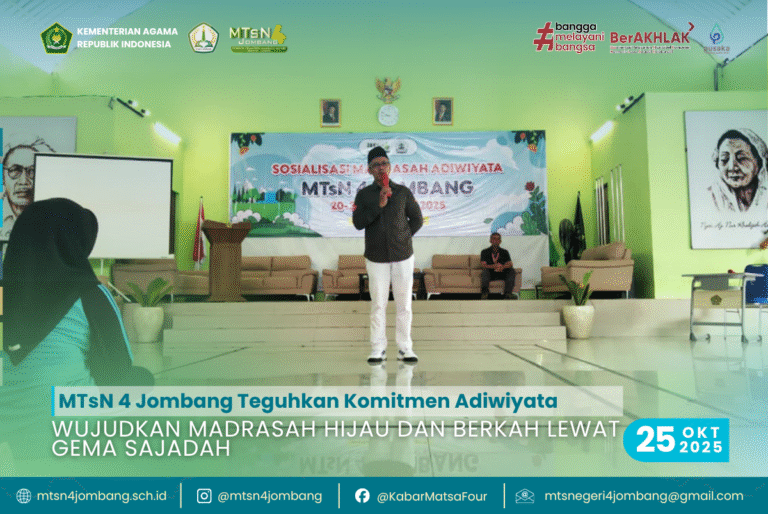 MTsN 4 Jombang Teguhkan Komitmen Adiwiyata, Wujudkan Madrasah Hijau dan Berkah Lewat Gema Sajadah 10 Wujudkan Madrasah Hijau dan Berkah Lewat Gema Sajadah