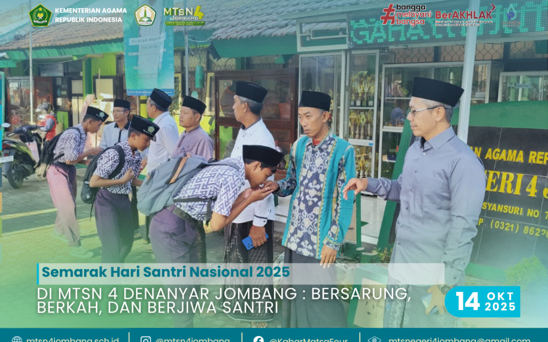 Semarak Hari Santri Nasional 2025 di MTsN 4 Denanyar Jombang : Bersarung, Berkah, dan Berjiwa Santri