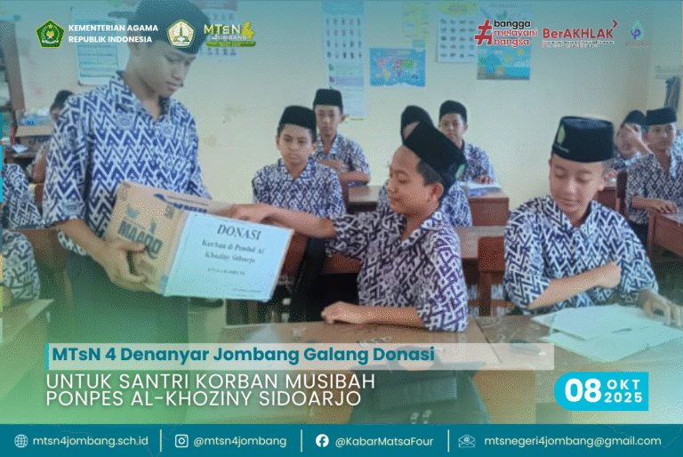 MTsN 4 Denanyar Jombang Galang Donasi untuk Santri Korban Musibah Ponpes Al-Khoziny Sidoarjo 7 untuk Santri Korban Musibah Ponpes Al-Khoziny Sidoarjo