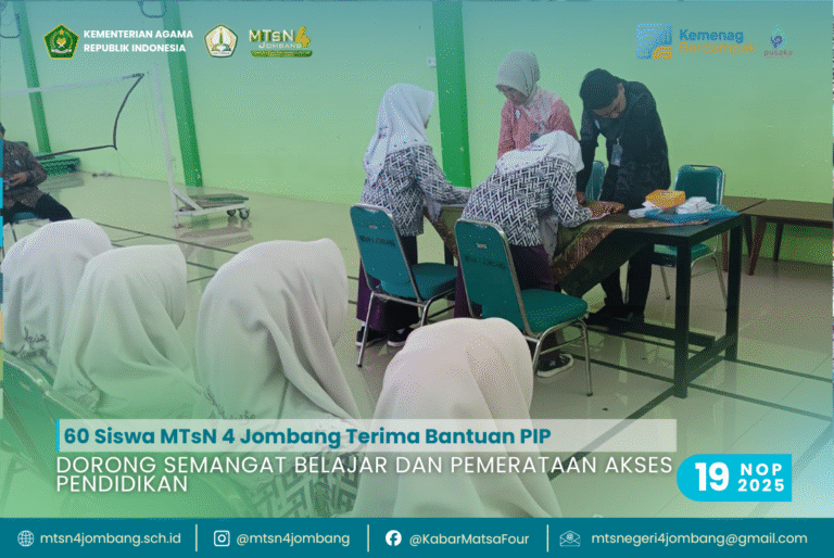 60 Siswa MTsN 4 Jombang Terima Bantuan PIP: Dorong Semangat Belajar dan Pemerataan Akses Pendidikan 34 60 Siswa MTsN 4 Jombang Terima Bantuan PIP