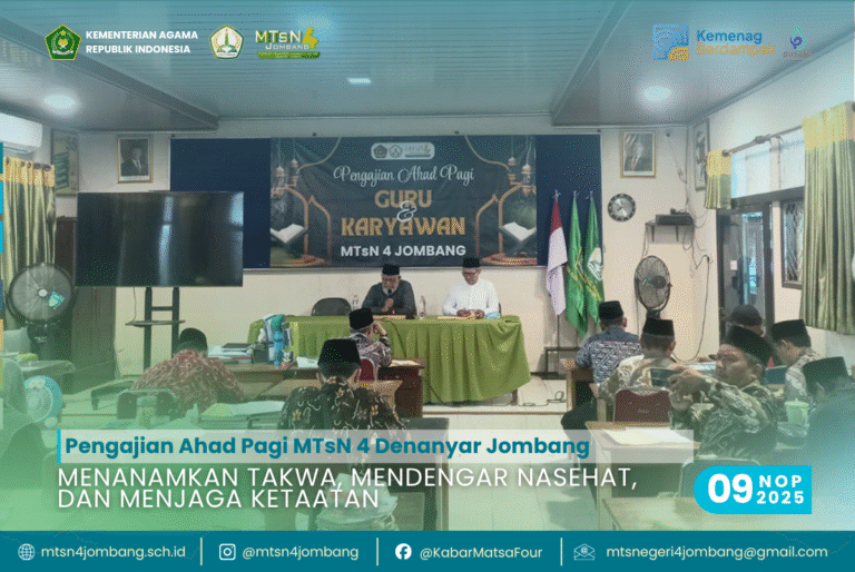 Pengajian Ahad Pagi MTsN 4 Denanyar Jombang: Menanamkan Takwa, Mendengar Nasehat, dan Menjaga Ketaatan 6 Menanamkan Takwa Mendengar Nasehat dan Menjaga Ketaatan