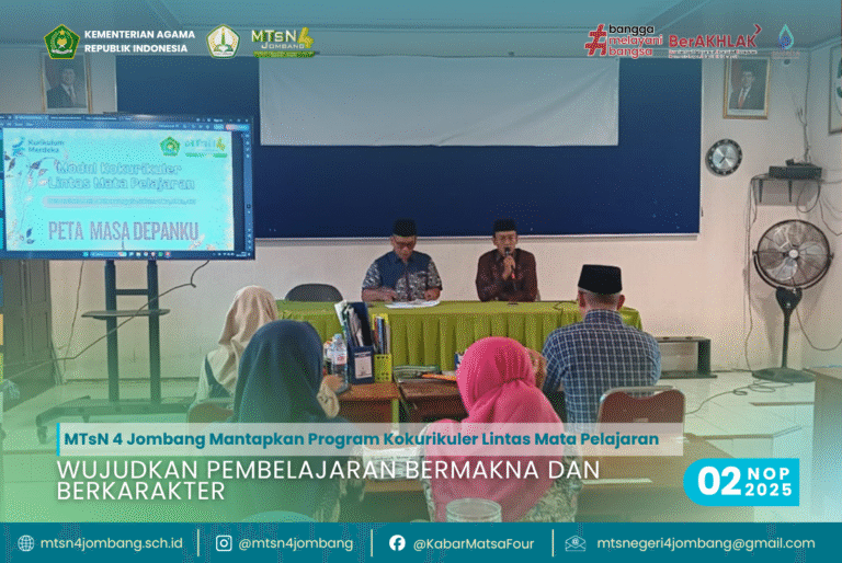 MTsN 4 Jombang Mantapkan Program Kokurikuler Lintas Mata Pelajaran : Wujudkan Pembelajaran Bermakna dan Berkarakter 5 Wujudkan Pembelajaran Bermakna dan Berkarakter