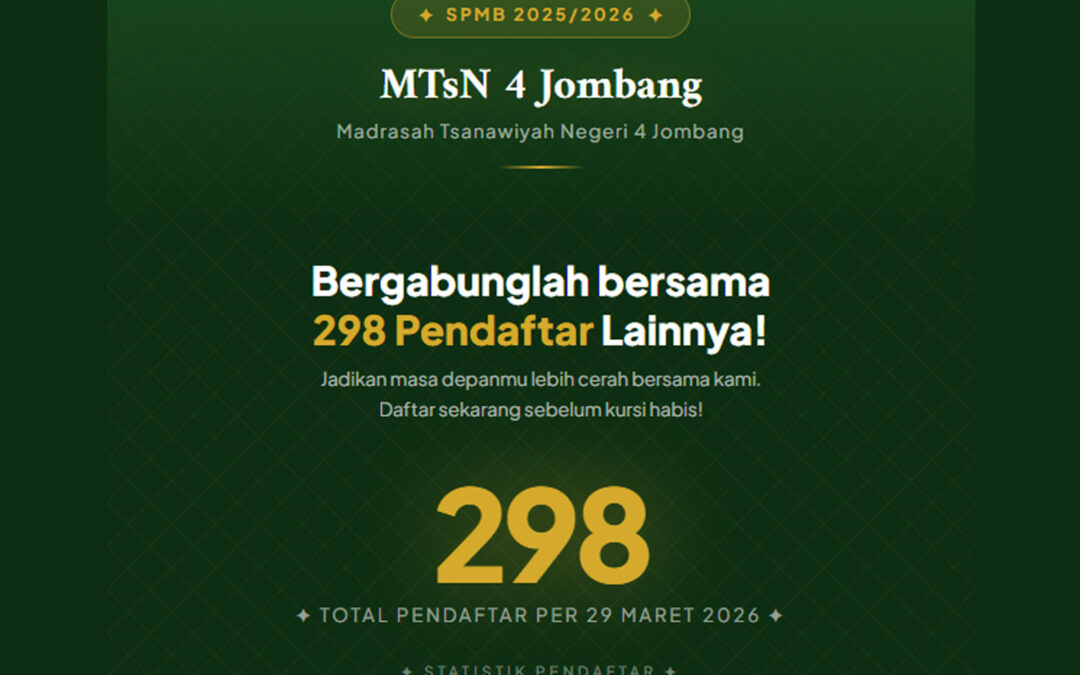 298 Pendaftar! SPMB MTsN 4 Jombang 2026 Masih Terbuka